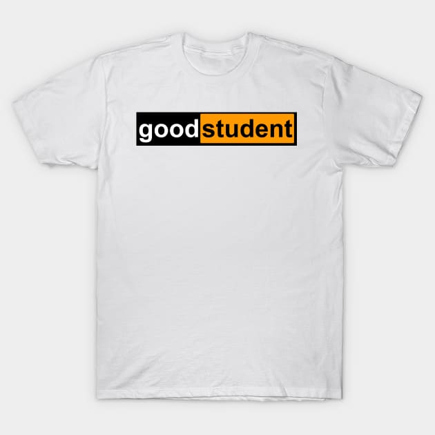 Good student hub T-Shirt by Hexagon